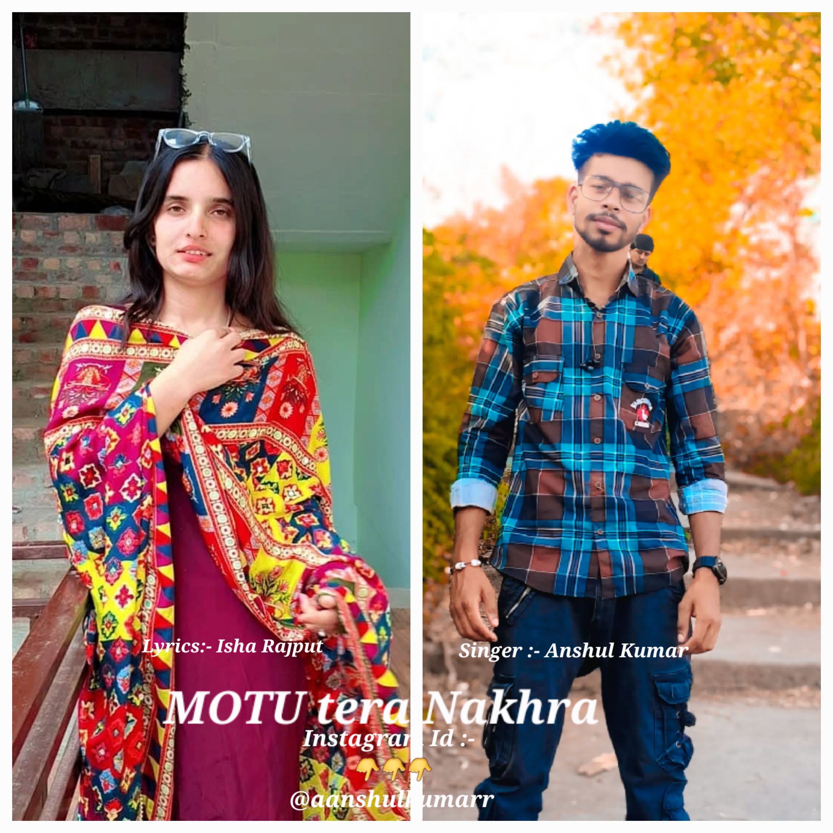 Motu Tera Nakhra Motu Tera Nakhra